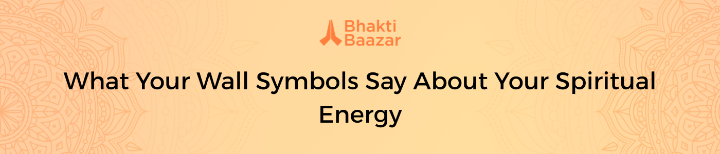 What Your Wall Symbols Say About Your Spiritual Energy